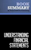 Couverture du livre « Summary: Understanding Financial Statements : Review and Analysis of Straub's Book » de Businessnews Publish aux éditions Business Book Summaries