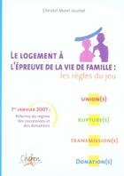 Couverture du livre « Le logement à l'épreuve de la vie familiale » de Christel Morel-Journel aux éditions Chiron