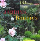 Couverture du livre « Jardins De Femmes » de Jerome Goutier aux éditions Maison Rustique