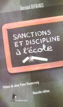 Couverture du livre « Sanctions et discipline à l'école » de Bernard Defrance aux éditions La Decouverte