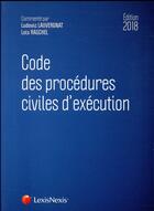 Couverture du livre « Code des procédures civiles d'exécution (6e édition) » de Ludovic Lauvergnat et Lois Raschel aux éditions Lexisnexis