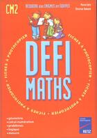 Couverture du livre « Défi Maths CM2 » de Christian Redouté et Pierre Colin aux éditions Retz