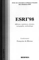 Couverture du livre « ESRI'98 : diffusion, expériences, données, cartographie, méthodologie » de Blomac aux éditions Hermes Science