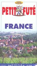 Couverture du livre « France 2002, le petit fute » de Collectif Petit Fute aux éditions Le Petit Fute