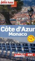 Couverture du livre « GUIDE PETIT FUTE ; REGION ; Côte d'Azur Monaco (édition 2014) » de  aux éditions Le Petit Fute