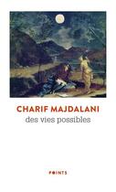 Couverture du livre « Des vies possibles » de Charif Majdalani aux éditions Points