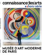 Couverture du livre « Le musee d'art moderne de paris » de  aux éditions Connaissance Des Arts