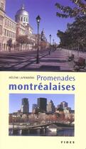 Couverture du livre « Promenades montrealaises » de Laperriere H aux éditions Fides