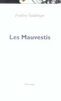 Couverture du livre « Les mauvestis » de Frederic Valabregue aux éditions P.o.l