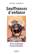 Couverture du livre « Souffrances d'enfance » de Henry Thomas aux éditions Imago