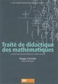 Couverture du livre « Traité de didactique des mathématiques » de Maggy Schneider aux éditions Pulg