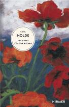 Couverture du livre « Emil Nolde: the great colour wizard » de Christian Ring aux éditions Hirmer