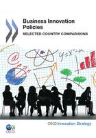 Couverture du livre « Business innovation polices selected country comparisons » de  aux éditions Oecd