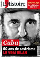 Couverture du livre « L'histoire n 441 cuba 60 de castrisme novembre 2017 » de Coolectif aux éditions L'histoire