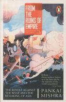 Couverture du livre « From the ruins of empire » de Pankaj Mishra aux éditions Adult Pbs