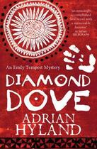 Couverture du livre « Diamond Dove » de Adrian Hyland aux éditions Quercus Publishing Digital
