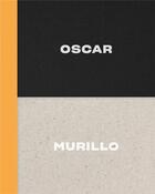 Couverture du livre « Oscar murillo » de  aux éditions David Zwirner