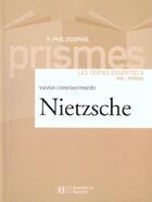 Couverture du livre « Nietzsche » de Yannis Constantinides aux éditions Hachette Education