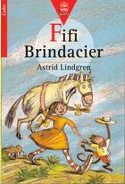 Couverture du livre « Fifi brindacier » de Astrid Lindgren aux éditions Le Livre De Poche Jeunesse