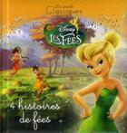 Couverture du livre « Les aventures de Clochette » de Disney aux éditions Disney Hachette