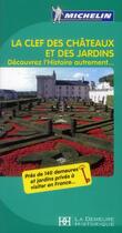 Couverture du livre « Guide vert theme clef des chateaux et des jardins 2012 » de Collectif Michelin aux éditions Michelin