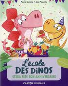 Couverture du livre « L'école des dinos t.4 ; stega fete son anniversaire » de Pierre Gemme et Jess Pauwels aux éditions Pere Castor