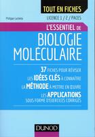 Couverture du livre « Biologie moléculaire - licence 1 et 2 ; l'essentiel en fiches » de Philippe Luchetta aux éditions Dunod