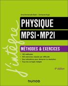 Couverture du livre « Physique Méthodes et Exercices MPSI-MP2I - 4e éd. » de Anne-Emmanuelle Badel et Emmanuel Angot aux éditions Dunod