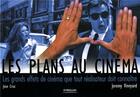 Couverture du livre « Les plans au cinéma ; les grands effets de cinéma que tout réalisateur doit connaître » de Cruz/Vineyard aux éditions Eyrolles