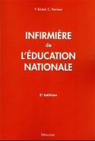 Couverture du livre « Infirmière de l'Education nationale » de Bernard Accart et A. Faure-Maury aux éditions Maloine