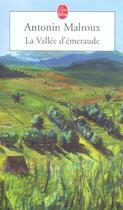 Couverture du livre « La vallee d'emeraude » de Malroux-A aux éditions Le Livre De Poche