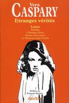 Couverture du livre « Etranges verites » de Caspary/Riviere aux éditions Omnibus