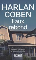 Couverture du livre « Faux rebond » de Harlan Coben aux éditions Pocket