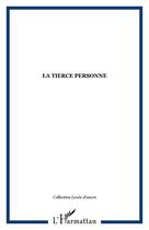 Couverture du livre « Tierce personne » de Michel Falempin aux éditions Editions L'harmattan