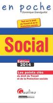 Couverture du livre « Social (édition 2014) » de Dominique Grandguillot aux éditions Gualino Editeur