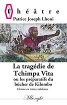 Couverture du livre « La tragédie de Tchimpa-Vita » de Patrice Joseph Lhoni aux éditions Books On Demand