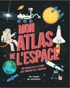 Couverture du livre « Mon atlas de l'espace » de Tom Jackson aux éditions Gerfaut