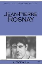 Couverture du livre « Jean-Pierre Rosnay » de Jean-Luc Maxence aux éditions Nouvel Athanor
