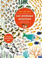 Couverture du livre « Les animaux astucieux » de Clementine Sourdais aux éditions Amaterra