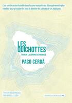 Couverture du livre « Les quichottes : voix de la Laponie espagnole » de Paco Cerda aux éditions La Contre Allee