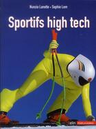 Couverture du livre « Sportifs high tech » de Nunzio Lanotte et Sophie Lem aux éditions Belin