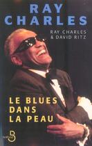 Couverture du livre « Le Blues Dans La Peau » de Charles Ray aux éditions Belfond