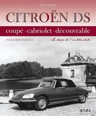Couverture du livre « Citroën DS, la déesse de l'automobile » de Olivier De Serres aux éditions Etai