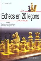 Couverture du livre « Echecs en 20 lecons pour tous (les) » de Ponce Sala aux éditions De Vecchi