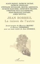 Couverture du livre « Jean Borreil ; la raison de l'autre » de  aux éditions L'harmattan