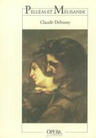Couverture du livre « Pelleas et melisande » de Claude Debussy aux éditions Actes Sud