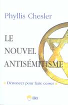 Couverture du livre « Le nouvel antisémitisme » de Phyllis Chesler aux éditions Eska