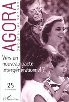 Couverture du livre « Vers un nouveau pacte intergénérationnel » de  aux éditions L'harmattan