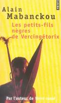 Couverture du livre « Les petits-fils nègres de Vercingétorix » de Alain Mabanckou aux éditions Points
