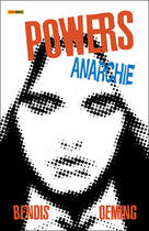 Couverture du livre « Powers t.5 ; anarchie » de Michael Avon Oeming et Brian Michael Bendis aux éditions Panini